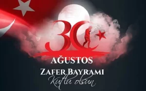 30 Ağustos Zafer Bayramı